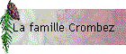 La famille Crombez